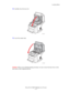 Page 101Loading Media
Phaser® 6115MFP Multifunction Product
6-17 12.Carefully close the top cover.
13.Lower the scanner unit.
Caution:When you are finished printing envelopes, be sure to lower the fuser levers on the 
fuser back to their original positions.
6115-024
6115-025
Downloaded From ManualsPrinter.com Manuals 