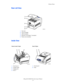 Page 9Printer Parts
Phaser® 6300/6350 Color Laser Printer
1-3
Rear-Left View
Inside View 
1.Top cover
2.Toner cartridges
3.USB connection
4.Ethernet 10/100 Base-T connection
5.Power cord connection
Doors A and C Open Door B Open
1.Front Door A
2.Transfer Roller
3.Imaging Unit
4.Door C1.Front Door B
2.Fuser
6300-053
1
2
3
4
5
6300-076
432
16300-034
21
Downloaded From ManualsPrinter.com Manuals 