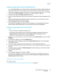 Page 79Printing
Phaser 6500 Color Laser Printer
User Guide79
Creating a Custom Paper Size for the PostScript Driver
Note: This method allows you to create and save a custom paper size under a unique name for use 
with the PostScript driver. You can create as many custom sizes as your printer trays can handle.
1. In Windows, navigate to your printer directory or list. In the Printers and Faxes folder, click the File 
menu and select Server Properties. The Print Server Properties dialog box appears.
2. In the...