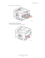 Page 139Clearing Paper Jams
Phaser® 7400 Color Printer
6-21 6.If you closed Tray 1 (MPT), open it.
7.If the jam persists, do the following:
a.Open Door B on the right side of the printer.
7400-094
1
2
3
7400-066
Downloaded From ManualsPrinter.com Manuals 