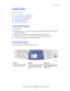 Page 18
Control Panel
Phaser® 8560MFP/8860M FP Multifunction Printer
1-10
Control Panel
This section includes:
 ■Control Panel Features  on page 1-10
■Control Panel Layout on page 1-10
■Information Pages on page 1-14
■Menu Map on page 1-14
■Sample Pages  on page 1-14
Control Panel Features
The control panel:
■Displays the system’s oper ating status (for example, Printing, Ready to Print), system 
errors, and warnings.
■Prompts you to load paper, order and replace supplies, and clear jams.
■Enables you to access...