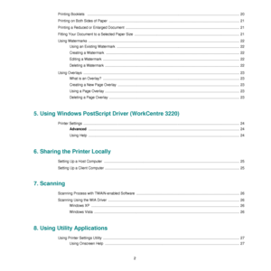 Page 982
Printing Booklets   ...........................................................................................................................................................  20
Printing on Both Sides of Paper  ............................................................................................... ......................................  21
Printing a Reduced or Enlarged Document  ..........................................................................................