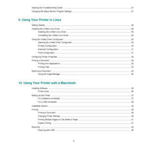 Page 993
Opening the Troubleshooting Guide  ..............................................................................................................................  27
Changing the Status Monitor Program Settings  .................................................................................. ...........................  27
9. Using Your Printer in Linux
Getting Started...