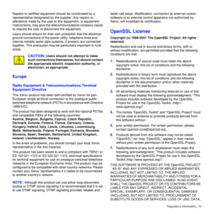 Page 16Regulatory Information_15
Repairs to certified equipment should be coordinated by a 
representative designated by the supplier. Any repairs or 
alterations made by the user to this equipment, or equipment 
malfunctions, may give the telecommunications company cause 
to request the user to disconnect the equipment.
Users should ensure for their own protection that the electrical 
ground connections of the power utility, telephone lines and 
internal metallic water pipe systems, if present, are connected...