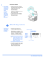 Page 66Page 3-4 Xerox WorkCentre 4118 User Guide
Copy
Document Glass:
zWhen using the 
Document Glass, 
ensure there are 
no documents in 
the Document 
Feeder. 
Leaving the 
Document 
Feeder open 
while scanning 
will affect the 
image quality and 
toner 
consumption.
Select the Copy Features
zOnly those 
features relevant 
to the machine 
configuration will 
be available.¾
Raise the Document Feeder or 
Document Cover and position the 
original face down on the 
Document Glass.
Align with the registration...