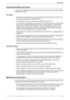 Page 11Safety Notes 
Xerox WorkCentre 5016/5020 User Guide 11
Operational Safety Information
To ensure the continued safe operation of your Xerox equipment, follow these safety 
guidelines at all times.
Do These:
• Always connect equipment to a correctly grounded power outlet. If in doubt, have 
the outlet checked by a qualified electrician.
• This equipment must be connected to a protective earth circuit.
This equipment is supplied with a plug that has a protective earth pin. This plug will 
fit only into an...