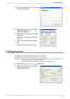 Page 80Printing Procedure 
Xerox WorkCentre 5016/5020 User Guide 80
3.Click the [Configuration] tab, and select 
[Custom Paper Size].
4.Specify the paper size in the [Custom 
Paper Size] dialog box.
5.Click [OK] to save the specified custom 
paper size.
The [Custom Paper Size] dialog box 
closes.
6.Click [OK] on the [Properties] dialog 
box.
The [Properties] dialog box closes.
Printing Procedure
The following procedure describes how to run a print job.
Important • The printing procedure varies depending on the...