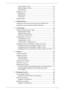 Page 44
  
 button ......................................................................23
Machine Diagram (mimic) ..................................................................24
Copy Features ................................................................................... 24
Switching On / Off ..................................................................................31
Switching On......................................................................................31
Switching...