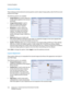 Page 140Creating Templates
WorkCentre™ 5735/5740/5745/5755/5765/5775/5790
Workflow Scanning 140
Advanced Settings
These settings provide advanced scanning options used to adjust image quality, select the file size and 
enhance the image.
The following options are available:
•Image Options are used to adjust the 
image quality applied to the scanned 
document.
•Image Enhancement is used to 
select an image quality setting 
appropriate for your originals.
•Resolution is used to define the 
resolution to use for...