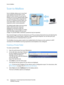 Page 142Scan to Mailbox
WorkCentre™ 5735/5740/5745/5755/5765/5775/5790
Workflow Scanning 142
Scan to Mailbox
Scan to Mailbox allows you to scan hard 
copy originals and store them on the 
device for later retrieval. To use Scan to 
Mailbox you can use a default public folder 
or create a private folder using Internet 
Services. If creating a private folder, you 
must enter folder a name and may be 
required to enter a secure password.
The default public folder and any private 
folders which have been setup are...