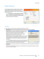 Page 153Paper/Output
WorkCentre™ 5735/5740/5745/5755/5765/5775/5790
Print153
Paper/Output
Use the Paper/Output tab to select the basic printing 
requirements for your job. Identify the type of job 
being submitted, the paper, sides printed, finishing and 
quality requirements.
Note:Some features are only supported by specific 
printer configurations, operating systems, or driver 
types. You may see more features or options listed 
than your specific device supports.
Job Type
Use this option to select the type of...