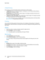 Page 156Paper/Output
WorkCentre™ 5735/5740/5745/5755/5765/5775/5790
Print 156
2-Sided Printing
You can have your job automatically printed on both sides of a sheet of paper.
•1-Sided Print prints on one side of the paper or transparency. Use this option when printing on 
transparencies, envelopes, or labels. 
•2-Sided Print prints on both sides of a sheet of paper. The images are printed so the job can be 
bound on the long edge of the sheet.
•2-Sided Print, Flip on Short Edge prints on both sides of a sheet of...