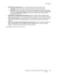 Page 183E-mail Options
WorkCentre™ 5735/5740/5745/5755/5765/5775/5790
E-mail183
•XPS (XML Paper Specification) is a is a Microsoft proprietary format similar to PDF.
•Image Only optimizes the file for viewing and printing and cannot be modified.
•Searchable runs the file through an Optical Character Recognition (OCR) process. This can 
take a few minutes but allows the text in the file to be searchable and editable. If Searchable 
is selected, the Document Language menu becomes available. Select the appropriate...