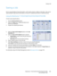 Page 189Saving a Job
WorkCentre™ 5735/5740/5745/5755/5765/5775/5790
Save and Reprint Jobs189
Saving a Job
Prior to using the Reprint Saved Jobs option, a job must be saved to a folder on the device. Jobs can be 
saved using the Copy service at the device, or at your PC using the print driver or Internet Services.
Using the WorkCentre™ 5735/5740/5745/5755/5765/5775/5790
To store a job using the device:
1. Press the Services Home button.
2. Select the Copy option. Additional options and 
features are displayed....