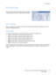 Page 201ID Card Copy
WorkCentre™ 5735/5740/5745/5755/5765/5775/5790
ID Card Copy201
ID Card Copy
The ID Card Copy tab includes Paper Supply and Reduce / 
Enlarge options. Each option is described in detail below.
Reduce / Enlarge
Reduce or enlarge the size of the ID Card copy by setting the percentage or by selecting one of the 
reduction/enlargement presets.
Paper Supply
Use the Paper Supply options to select the paper tray for the job. The options are:
•Tray  1 use this option to select the paper loaded in...