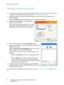 Page 26Sending a Fax from the PC
WorkCentre™ 5735/5740/5745/5755/5765/5775/5790
Getting Started 26
Sending a Fax from the PC
1. Ensure that the correct Xerox print driver has been installed on your PC and the Fax from PC option 
is available. To install the print drivers refer to the System Administrator Guide.
2. Open the document to be faxed. Click File > Print and select the Xerox device from the list of 
printers displayed.
3. Select the Properties button to display the print driver printing preferences.
4....