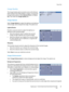 Page 97Server Fax
WorkCentre™ 5735/5740/5745/5755/5765/5775/5790
Fa x97
Image Quality
The Image Quality options provide access to the features 
which enhance the image quality or output. To access the 
Image Quality options, select Services Home and Server 
Fa x. Then select the Image Quality tab.
Image Options
Select Image Options to adjust the lightness and darkness 
of the image, and to sharpen the image. The options are:
Lighten/Darken
Provides a manual control to adjust the lightness or 
darkness of the...