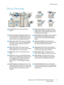 Page 11Device Overview
WorkCentre™ 5735/5740/5745/5755/5765/5775/5790
Getting Started11
Device Overview
Control Panel: Touch Screen and Numeric 
Keypad.High Volume Finisher: This optional finisher 
collates, offsets, stacks and staples your output. 
Booklet Maker, Tri-fold and Hole Punch kits can 
be installed with this finisher.
Document Feeder and Document Glass: Used 
for scanning single or multiple documents. The 
document glass can be used for scanning single, 
bound, custom size or damaged...