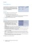 Page 132Filing Options
WorkCentre™ 5735/5740/5745/5755/5765/5775/5790
Workflow Scanning 132
Filing Options
Use the filing options to specify details about the scanned 
images to be stored, for example the file name, the file 
format and the overwrite conditions. To access the Filing 
Options, select Services Home and Workflow Scanning. 
Then select the Filing Options tab.
File Name
This feature enables you to name the file that is stored.
1. Using the keyboard, enter the name of the file.
• Up to 50 alphanumeric...