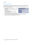 Page 66Job Assembly
WorkCentre™ 5735/5740/5745/5755/5765/5775/5790
Copy 66
Retrieve Saved Settings
This feature enables you to Retrieve Saved Settings from the device memory and apply them to the 
current job. Changes can be made to the retrieved settings, but these will not be stored with the saved 
settings. To retrieve saved settings:
1. Select the Retrieve Saved Settings button on the Job 
Assembly tab.
2. Use the arrow buttons to enter the number for the 
saved settings.
3. Select the Load Settings button,...