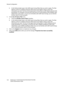 Page 120Network Configuration
WorkCentre™ 5735/5740/5745/5755/5765/5775/5790
System Administrator Guide 120
b. In the field provided, type in the LDAP search string (filter) that you wish to apply. The filter 
defines a series of conditions that the LDAP search must fulfill in order to return the 
information you seek. The form of the typed search string (filter) is LDAP objects placed inside 
parentheses. For example, to find all users that have an e-mail attribute (mail enabled), type 
(objectClass=user)...