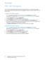 Page 172FIPS 140-2 Encryption
WorkCentre™ 5735/5740/5745/5755/5765/5775/5790
System Administrator Guide 172
FIPS 140-2 Encryption
The 140 series of Federal Information Processing Standards (FIPS) are U.S. government computer 
security standards that specify requirements for cryptography modules. Your device supports FIPS 140-
2 Level 1 only.
To Enable FIPS 140-2 Encryption
Note:To configure this feature or these settings access the Properties tab as a System 
Administrator. For details, refer to Access Internet...