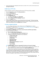 Page 181User Data Encryption
WorkCentre™ 5735/5740/5745/5755/5765/5775/5790
System Administrator Guide181
• Ensure the system time configured on the device is accurate. This is used to set the start time for 
self signed certificates.
Enable Secure HTTP (SSL)
Security certificates cannot be configured until the secure HTTP Protocol (SSL) is enabled:
1. From the Properties tab, click on the [Connectivity] link.
2. Click on the [Protocols] link.
3. Select [HTTP] in the directory tree.
4. In the Configuration...