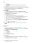 Page 192802.1X
WorkCentre™ 5735/5740/5745/5755/5765/5775/5790
System Administrator Guide 192
d. Touch [Save].
e. Touch the [Password] field and enter the password using the on-screen keyboard.
f. Touch [Save].
3. Touch [Save]. The network controller will now reset taking the device offline for several minutes.
4. When the device comes back online, if the Tools screen is still displayed with a message indicating 
that you are still logged in as Administrator, press the  button.
5. Touch [Logout] to exit the Tools...