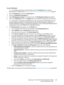 Page 205WorkCentre™ 5735/5740/5745/5755/5765/5775/5790
System Administrator Guide205
At your Workstation:
Note:To configure this feature or these settings access the Properties tab as a System 
Administrator. For details, refer to Access Internet Services as System Administrator on page 24.
1. From the Properties tab, click on the [Services] link.
2. Click on the [Workflow Scanning] link.
3. Select [File Repository Setup] in the directory tree. The File Repository Setup page displays.
4. Click on the [Add New]...