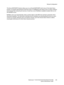 Page 129Network Configuration
WorkCentre™ 5735/5740/5745/5755/5765/5775/5790
System Administrator Guide129
The Xerox NDPS/NEPS Solution allows you to use Novell NDPS/NEPS with many of the latest Xerox 
printers. It includes administrative tools that snap-in to NWAdmin that allows users to easily configure 
and manage their network print services. It also has a set of NetWare Loadable modules that run on 
the NetWare server.
NetWare users can automatically create a printer object in the NDS tree and have...