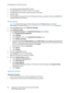 Page 90IP Configuration in a Mac Environment
WorkCentre™ 5735/5740/5745/5755/5765/5775/5790
System Administrator Guide 90
• An existing operational AppleTalk® network.
• The AppleTalk Name you wish to assign to your printer.
• The AppleTalk Zone (if used) in which your printer will reside.
• Ethernet Cable.
• The CentreWare Print and Fax Drivers CD (delivered with your machine). Review any README file 
contained with the Print Drivers.
At the Machine
Note:To configure this feature or these settings access the...