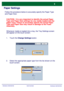 Page 102WorkCentre 7228/7235/7245
WorkCentre 7228/7235/7245 Quick Use Guide
Paper Settings
Follow the procedure below to accurately specify the Paper Type 
and Paper Size:
Touch the Change Settings button. 1.
Select the appropriate paper type from the list shown on the 
touch screen. 2.CAUTION:  It is very important to identify the actual Paper 
Type and Paper Size settings for any media loaded into the 
paper trays. Failure to accurately specify the actual Paper 
Type and Paper Size may result in damage to the...