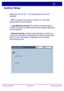 Page 118WorkCentre 7228/7235/7245
WorkCentre 7228/7235/7245 Quick Use Guide
Auditron Setup
Select any item to set.  The following options can be 
selected:
•  Off: To operate the machine requires no user login 
setup/Auditron administration.
The Auditron administration is 
carried out using the authenticated users already registered 
on the machine.
 Auditron administration is carried out 
using user information managed by the remote accounting 
service. User information is registered by the remote 
accounting...