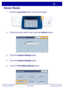 Page 120WorkCentre 7228/7235/7245
WorkCentre 7228/7235/7245 Quick Use Guide
Banner Sheets
Press the Log In/Out button on the control panel. 1.
 Enter the correct UserID, then touch the Confirm button. 2.
Touch the System Settings button. 3.
Touch the System Settings button. 4.
Touch the Print Mode Settings button. 5.
General Settings
Paper Supply2 Sided Copying
Output Color
Auto De te ct
Black
More...
Copy
Job Assembly Im age  
Quality Lay out 
Adjustm e ntOutput Format
Copy 
Output
Color
Reduce / Enlarge...