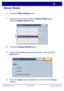 Page 121WorkCentre 7228/7235/7245
WorkCentre 7228/7235/7245 Quick Use Guide
Banner Sheets
Touch the Other Settings button. 6.
Use the scroll arrows to locate the Banner Sheet button.  
Touch the Banner Sheet button. 7.
Touch the Change Settings button. 8.
Choose the appropriate banner sheet option, then touch the 
Save button. 9.
Touch the Close button repeatedly to exit the System Settings 
screens. 10.
Start Sheet and End Sheet End SheetStart Sheet Off Banner Sheet
Cancel Save
CancelOther Settings
Banner Sheet...