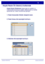 Page 16
WorkCentre 7228/7235/7245WorkCentre 7228/7235/7245
Hızlı Kullanım Kılavuzu
Küçük Resim Ön 
İzlemeyi kullanmak
Yenile
Kapat
Yazdır
Küçük Resim
Sil
Doküman 
Ýþ Akýþ Ayarlarý Tümünü Seç
Liste
Posta Kutusu Adi
Küçük Resim Önizlemesi
 isteğe bağ lı bir özelliktir ve 
makinenizde bulunmuyor olabilir. Makinenizde bu özelli ği 
ayarlamak için, sistem yöneticinizle görü şün.
1. Posta Kutusundan Gönder simgesini seçin.
2. Posta Kutusu Adı seçene ğini belirleyin.
3. Doküman Adı seçene ğini belirleyin.
Downloaded...