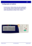 Page 117WorkCentre 7232/7242
WorkCentre 7232/7242 Guia de Utilização Rápida
Configuração do Auditron
É possível ativar o Modo Auditron para cópia, digitalização, 
fax ou impressão. Quando o Modo Auditron está ativado, o 
usuário deve selecionar o botão Acessar e inserir a ID do 
usuário apropriada para começar a usar a máquina.  
CopiarE-M ailInternet Fax
Enviar Fax
Digitalização em  
Rede
Enviar da Caixa postal
Digitalizar para PC
Digitalizar para Caixa 
postal WorkCentre 7242
23
*
6 5
41
8 79
C#
-0
Downloaded...