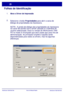 Page 120
WorkCentre 7328/7335/7345WorkCentre 7328/7335/7345
Guia de Utiliz
ação Rápida
Folhas de Identificação
Selecione o botão Propriedades  para abrir a caixa de 
diálogo de propriedades da impressora.
NOTA:  A janela de diálogo das propriedades da impressora 
irá variar de acordo com o driver utilizado e a Interface do 
usuário selecionada. Esta é a versão do WorkCentre 7345 
PS no modo IU Avançado que será usada aqui para fins de 
demonstração. As principais funções e opções serão 
disponibilizadas para...