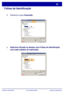 Page 121
WorkCentre 7328/7335/7345WorkCentre 7328/7335/7345
Guia de Utiliz
ação Rápida
Folhas de Identificação
Selecione a guia  Avançado.
3.
Selecione Ativado se desejar uma Folhas de Identificação 
com cada trabalho de impressão.
4.
Papel/SaídaLayout/Marca dÁguaOpções de ImaAvançado
Papel/Saída
OK Cancelar
Folha de identif icaAtivado
Opções do Documento
Conf igurações Avançadas
Padrões
AjudaSobreCópias
Alcear
Solicitar Deslocamento de Jogo: [
Deslocar Cada Jogo]
Orientação de Alimentação:
I nc lui r Funç ões...