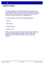 Page 20WorkCentre 7328/7335/7345
WorkCentre 7328/7335/7345 Quick Use Guide
Auditron Setup
To setup Auditron you must first create user accounts and 
then enable Auditron. Users will then be required to enter the 
User ID setup with their account to perform certain machine 
functions. You can create up to 1000 accounts.
All user accounts must have the following defined:
• User ID
• User Name
• Feature Access
• Account Limit
Once accounts are defined and created, enable the desired 
accounts to begin Auditron...