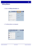 Page 27WorkCentre 7328/7335/7345
WorkCentre 7328/7335/7345 Quick Use Guide
Billing Meters
3. The Billing Meters are displayed. 2. Select the Billing Information tab.
Usage Count ers
Color Im pressions Black Im pressions S erial Num berKMM-000000505
Total Impressions Machine
InformationFaults
SuppliesTools Billing Information
Auto Reset of User Billing 
Information
300
400
700
Machine Serial Number:
xxxxxxxxxxBilling Information Machine 
InformationFaults Supplies
General InformationT ools
Print  M ode
Fax...