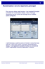 Page 51
WorkCentre 7328/7335/7345WorkCentre 7328/7335/7345Guide dutilisation rapide
Numérisation vers le répertoire principal
Pour pouvoir utiliser cette fonction, il est impératif dinstaller 
la fonction de numérisation réseau, mais il nest pas 
nécessaire que les zones de stockage et les modèles 
soient configurés.
Ladministrateur système active la fonction via les Services 
Internet. Il doit aussi activer la fonction Authentification 
réseau. Il est également possible dutiliser la connectivité 
LDAP...