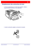 Page 61
WorkCentre 7328/7335/7345WorkCentre 7328/7335/7345Guide dutilisation rapide
Remplacement des cartouches de toner
3. Tirez la cartouche pour la retirer de la machine. Veillez à 
ne pas renverser de toner sur vos vêtements.
4. Jetez la cartouche usagée ou envoyez-la à recycler.
Downloaded From ManualsPrinter.com Manuals 