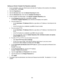 Page 175163 Setting up a Remote Template Pool Repository (optional)
1. At your workstation, open your Web browser and enter the IP address of the machine in the Address 
or Location field.  Press Enter.
2. Click the Properties tab.
3. Click the Services folder, then the Network Scanning file folder.
4. Click the Advanced folder, then click the Template Pool Setup link.
5. On the Template Pool Setup page, in the Remote Template Repository area:
a. In the Protocol drop-down box, click HTTP or HTTPS.
The Remote...