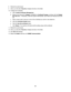 Page 213201 8. Refresh the web browser.
9. Click [+] on the left of Security to display the items in the folder.
10. Configure the certificate.
a. Click Trusted Certificates Management.
b. Select [Local Device] for Category, [S/MIME] for Certificate Purpose, and then click the Display 
the List button.  If necessary, enter the System Administrator User Name and Password and click 
OK.
c. Place a check mark in the box in front of the Certificate you wish to view details for.
d. Click the Certificate Details...