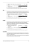 Page 39Modes 
Xerox CopyCentre/WorkCentre 118 User Guide 39
1.Press the  button on the control 
panel.
2.Press the  or  button to switch 
between screens.
3.To exit the Copy mode, press another mode button.
For more information about Copy features, refer to Copy chapter on page 49.
Fax
Use this button to access the optional Fax function which is used to send faxes and 
access functions such as Mailbox and Polling. The Fax mode contains seven screens 
used to access features such as Resolution, Delayed Start and...