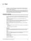 Page 95Xerox CopyCentre/WorkCentre 118 User Guide 95
6Print
This chapter contains information about using the optional print features, which are 
dependent on your machine configuration. With this feature, you send printing jobs 
from a PC directly to the machine.
You can also send a PDF file directly to the machine for printing without using the print 
driver. This is called PDF Direct Printing. PDF Direct Printing is available when you 
install the PostScript Kit. For more information about PDF Direct...