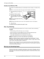 Page 18410 Paper and Other Media 
184 Xerox CopyCentre/WorkCentre/WorkCentre Pro 123/128/133 User Guide
Tandem Tray Module (TTM)
The Tandem Tray Module allows you to load larger amounts of paper. It consists of two 
trays.
NOTE: You cannot load custom size paper into the Tandem Tray Module.
1.Pull out the Tray 3 or Tray 4 of 
TTM.
The elevator in the tray lowers.
2.Place the paper stock tightly 
against the left rear corner of the 
tray.
NOTE: Do not load paper above the 
maximum fill line.
NOTE: Always load...