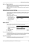 Page 243Mailbox/Stored Document Settings 
Xerox CopyCentre/WorkCentre/WorkCentre Pro 123/128/133 User Guide 243
Max. No. of Pages for Split Send
Specify whether or not to divide scanned data into multiple files by the selected number 
of pages. If you select [On], then select the number of pages in the range of 1 to 999 
using the scroll buttons or the numeric keypad. 
NOTE: Scanned data can be divided into multiple files only when PDF is selected as 
the file format.
Mailbox/Stored Document Settings
This screen...