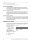 Page 23811 Setups 
238 Xerox CopyCentre/WorkCentre/WorkCentre Pro 123/128/133 User Guide
Incoming Internet Fax Output Destination
Sets the output tray for printing the received e-mail.
Fax Transfer from Address Book
Sets whether to restrict the forwarding of received e-mails as fax documents to an 
address not registered in the Address Book. If [On] is selected, and you attempt to 
forward a received e-mail to an address not registered in the Address Book, forwarding 
will not be executed, and e-mail data will...